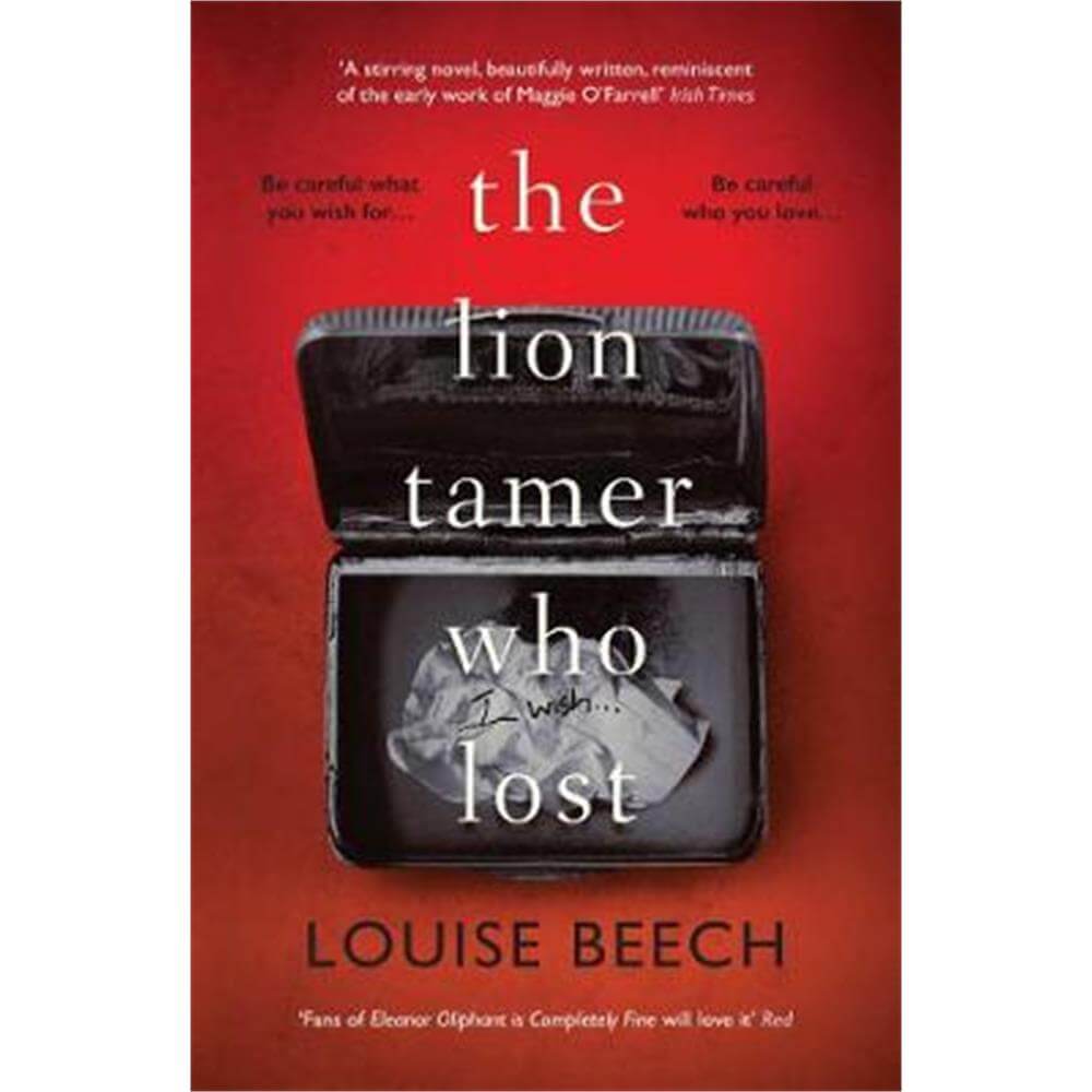 The Lion Tamer Who Lost (Paperback) - Louise Beech